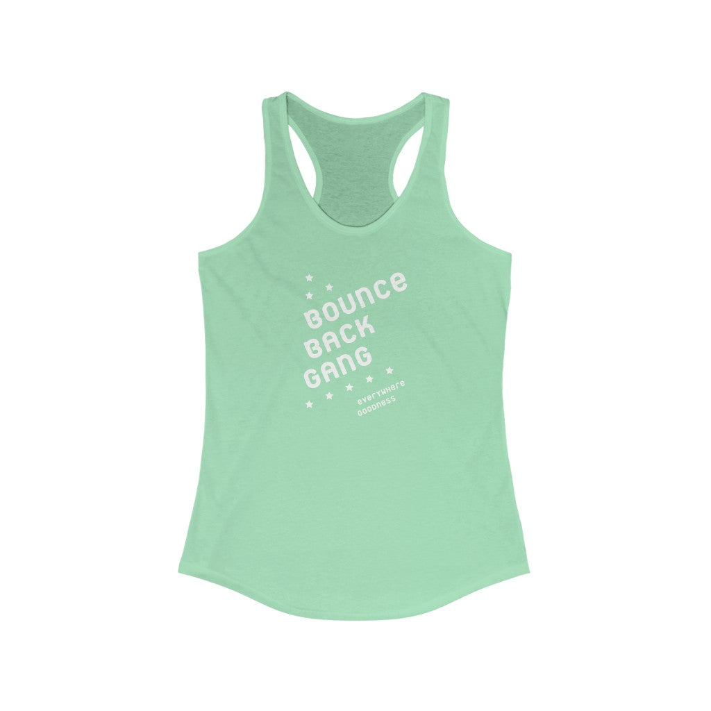 Bounce Back Gang Racerback Tank